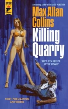 KILLING QUARRY | 9781785659454 | MAX ALLAN COLLINS