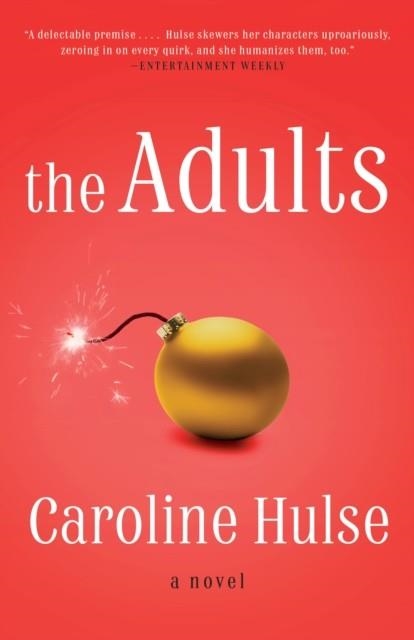 THE ADULTS | 9780525511762 | CAROLINE HULSE