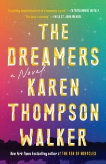 THE DREAMERS | 9780812984668 | KAREN THOMPSON WALKER