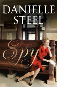 SPY | 9780399179440 | DANIELLE STEEL