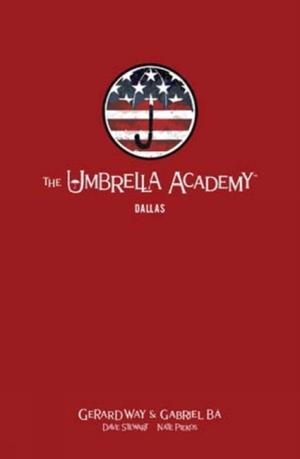 THE UMBRELLA ACADEMY LIBRARY EDITION VOL 2: DALLAS | 9781506715483 | GERARD WAY