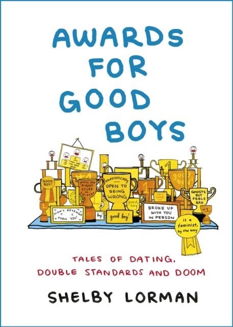 AWARDS FOR GOOD BOYS | 9781786332264 | SHELBY LORMAN