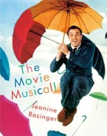 THE MOVIE MUSICAL! | 9781101874066 | JEANINE BASINGER