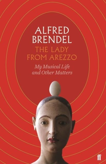 THE LADY FROM AREZZO | 9780571353729 | ALFRED BRENDEL