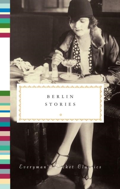 BERLIN STORIES | 9781101908174 | PHILIP HENSHER