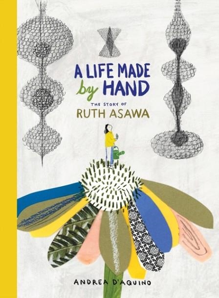 A LIFE MADE BY HAND | 9781616898366 | ANDREA D'AQUINO