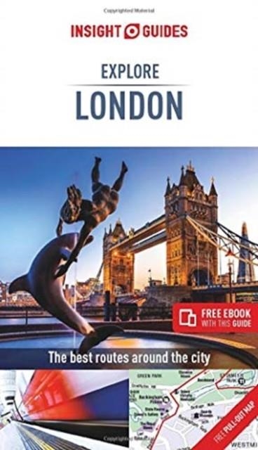 LONDON INSIGHT EXPLORE GUIDES | 9781789191493