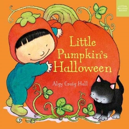 LITTLE PUMPKIN'S HALLOWEEN | 9781910716663 | ALGY CRAIG-HALL