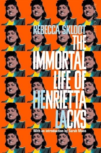 THE IMMORTAL LIFE OF HENRIETTA LACKS | 9781509877027 | REBECCA SKLOOT