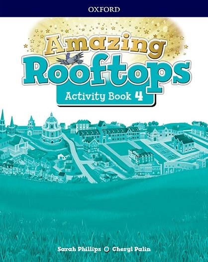 AMAZING ROOFTOPS 4. ACTIVITY EXAM PACK | 9780194121743