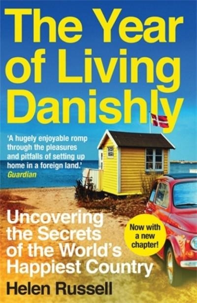 THE YEAR OF LIVING DANISHLY | 9781785780233 | RUSSELL, HELEN
