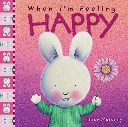 WHEN I'M FEELING HAPPY ( FEELINGS ) | 9781760680626