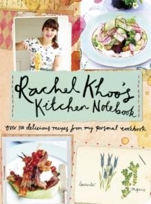 RACHEL KHOO'S KITCHEN NOTEBOOK | 9780718179465 | RACHEL KHOO