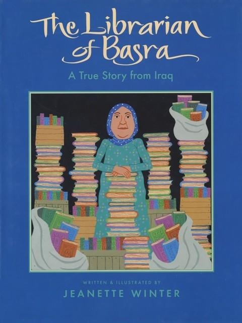 LIBRARIAN OF BASRA | 9780358141839 | JEANETTE WINTER