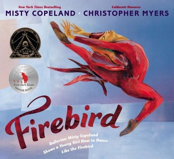 FIREBIRD | 9780399166150 | MISTY COPELAND