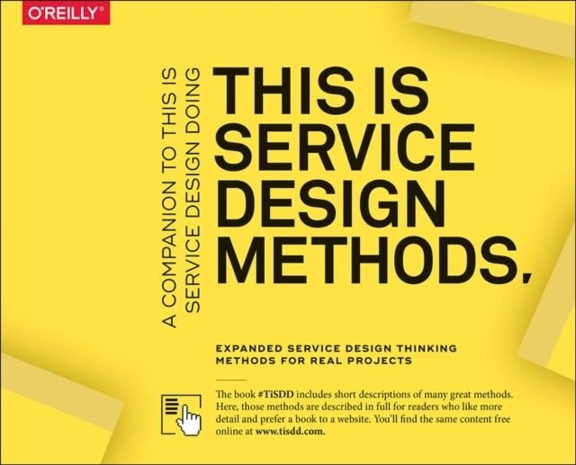 THIS IS SERVICE DESIGN METHODS : A COMPANION TO THIS IS SERVICE DESIGN DOING | 9781492039594 | VVAA