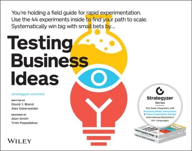 TESTING BUSINESS IDEAS | 9781119551447 | DAVID J. BLAND, ALEXANDER OSTERWALDER