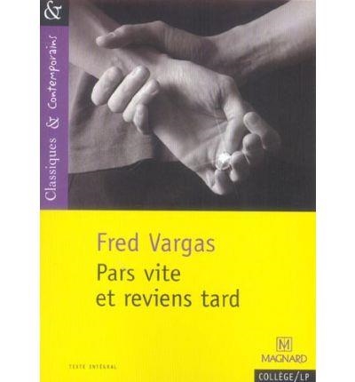 PARS VITE ET REVIENS TARD | 9782210754874 | FRED VARGAS