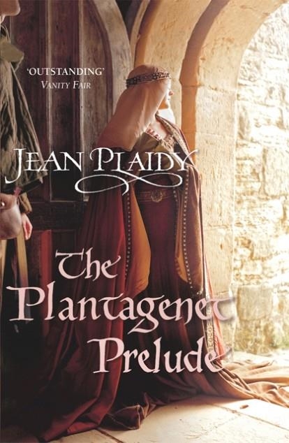 THE PLANTAGENET PRELUDE | 9780099493266 | JEAN PLAIDY