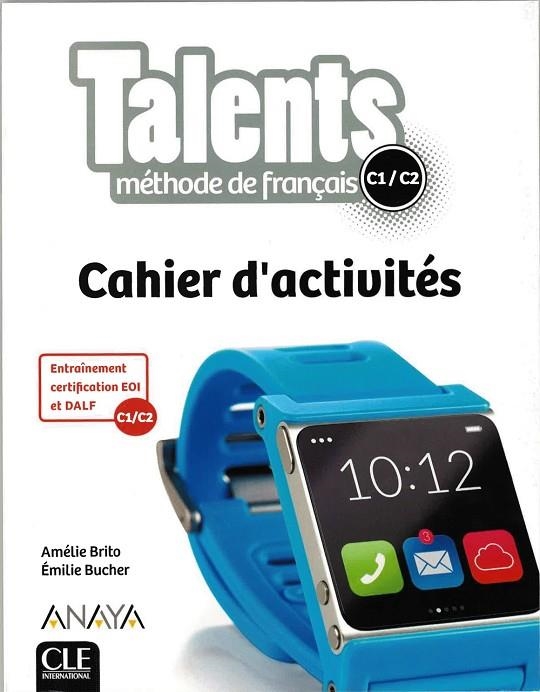 TALENTS CAHIER C1/C2 | 9782090386417 | CLE INTERNATIONAL