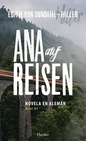ANA AUF REISEN | 9788425443633 | VON SUNDAHL-HILLER, EDITH