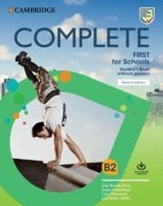 FC COMPLETE FIRST FOR SCHOOLS 2E SB WITHOUT ANSWERS INTERNATIONAL EDITION | 9781108647335 | BROOK-HART, GUY/HUTCHISON, SUSAN/PASSMORE, LUCY/UDDIN, JISHAN