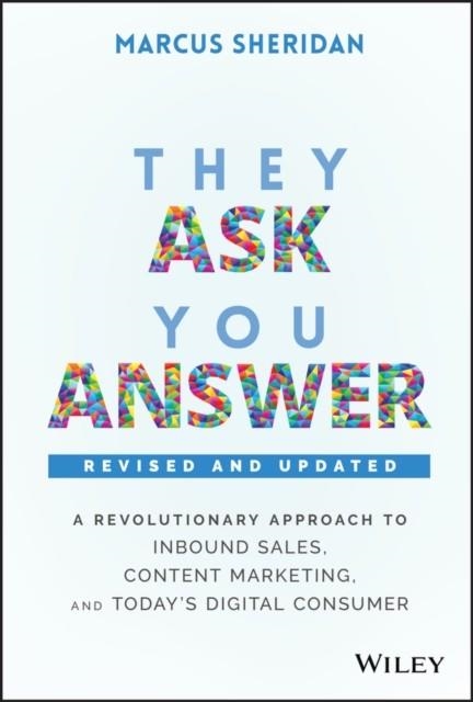 THEY ASK, YOU ANSWER | 9781119610144 | MARCUS SHERIDAN