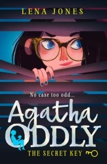 AGATHA ODDLY 01: THE SECRET KEY | 9780008211837 | LENA JONES