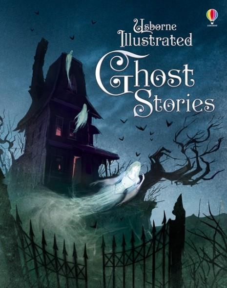 ILLUSTRATED GHOST STORIES | 9781409596707 | VVAA