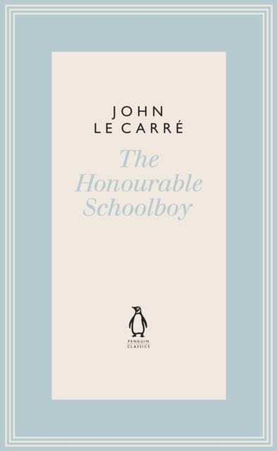 THE HONOURABLE SCHOOLBOY | 9780241337165 | JOHN LE CARRE