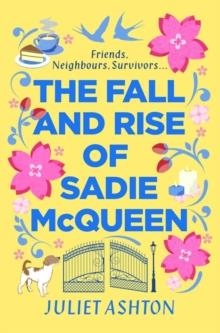 THE RISE AND FALL OF SADIE MCQUEEN | 9781471168406 | JULIET ASHTON