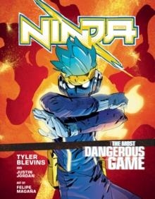NINJA: THE MOST DANGEROUS GAME A GRAPHIC NOVEL | 9781529104813 | TYLER "NINJA" BLEVINS