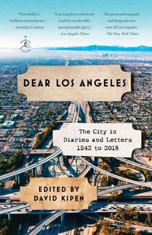 DEAR LOS ANGELES | 9780812984439 | DAVID KIPEN