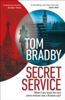 SECRET SERVICE | 9780552175524 | TOM BRADBY
