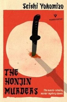 THE HONJIN MURDERS | 9781782275008 | SEISHI YOKOMIZO