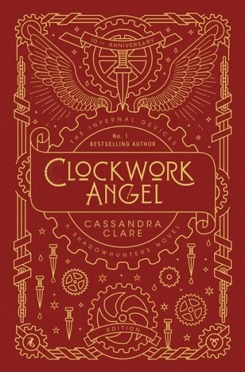THE INFERNAL DEVICES 1: CLOCKWORK ANGEL-10TH ANNIV | 9781406393279 | CASSANDRA CLARE