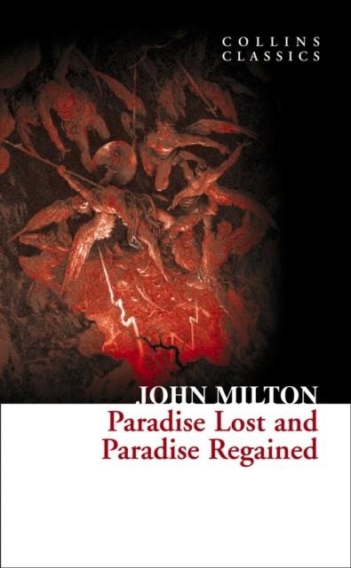 PARADISE LOST AND PARADISE REGAINED | 9780007902101 | JOHN MILTON