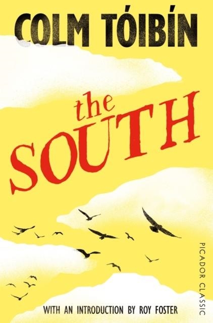 THE SOUTH | 9781447277729 | COLM TOIBIN