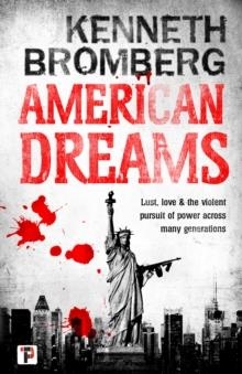 AMERICAN DREAMS | 9781787582910 | KENNETH BROMBERG