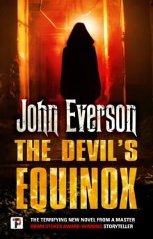 THE DEVIL'S EQUINOX | 9781787582217 | JOHN EVERSON