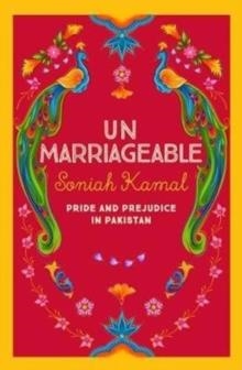 UNMARRIAGEABLE | 9780749024567 | SONIAH KAMAL