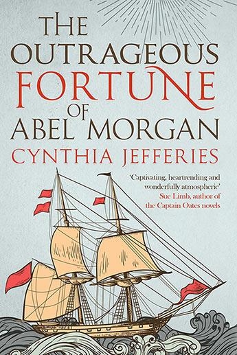 THE OUTRAGEOUS FORTUNE OF ABEL MORGAN | 9780749023348 | CYNTHIA JEFFERIES