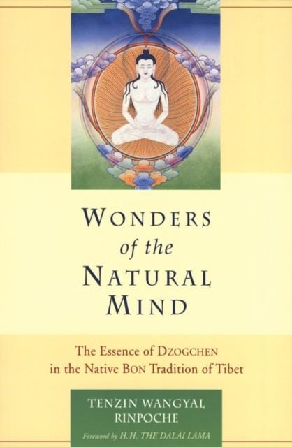 WONDERS OF THE NATURAL MIND | 9781559391429 | TENZIN WANGYAL