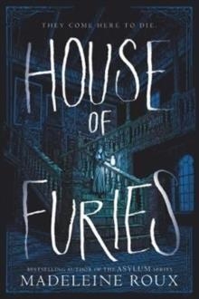 HOUSE OF FURIES | 9780062498595 | MADELEINE ROUX