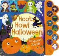 HOOT HOWL HALLOWEEN: 10 SPOOKY SOUNDS | 9781680524031 | BECKY WILSON