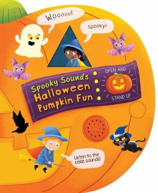 SPOOKY SOUNDS HALLOWEEN PUMPKIN FUN | 9781438050737 | DEAN GRAY