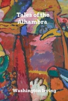 TALES OF THE ALHAMBRA | 9780368945687 | WASHINGTON IRVING