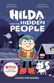 HILDA AND THE HIDDEN PEOPLE | 9781912497089 | STEPHEN DAVIES