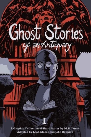 GHOST STORIES OF AN ANTIQUARY VOL. 1 | 9781910593189 | VVAA