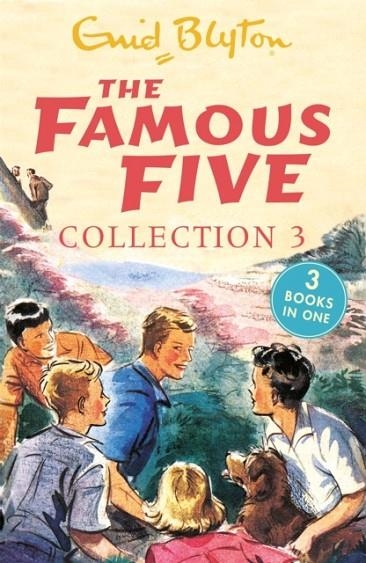 THE FAMOUS FIVE COLLECTION 03: BOOKS 7-9 | 9781444929706 | ENID BLYTON